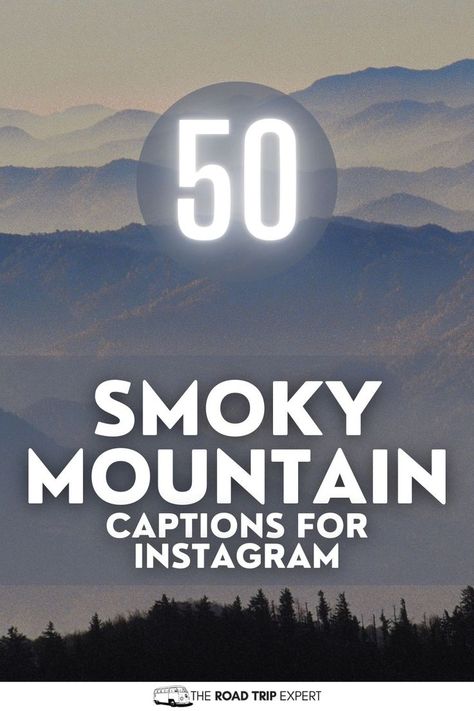 Smoky Mountain Captions for Instagram Mountain Puns, Cabin Quote, Nature Captions For Instagram, Smoky Mountains Tennessee, Mountain Quotes, Victoria Erickson, Life Moves Pretty Fast, Good Instagram Captions, Cool Captions