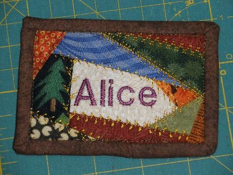 Quilted Name Tag or could be used as a mug rug... Nametag Ideas, Diy Name Tags, Small Quilt Projects, Group Meeting, Sewing Machine Projects, Quilt Retreat, Fabric Postcards, Needlework Crafts, Quilt Labels