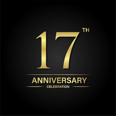 17th Anniversary, Anniversary Celebration, Black Background, Premium Vector, Black Backgrounds, Graphic Resources, Black Color, Gold Color, Celebrities