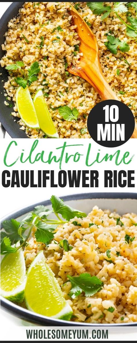 Lime Cauliflower Rice, Cauliflower Rice Recipe, Low Carb Side, Cilantro Lime Cauliflower Rice, Wholesome Yum, Cauliflower Rice Recipes, Cauliflower Recipe, Lime Rice, Low Carb Sides