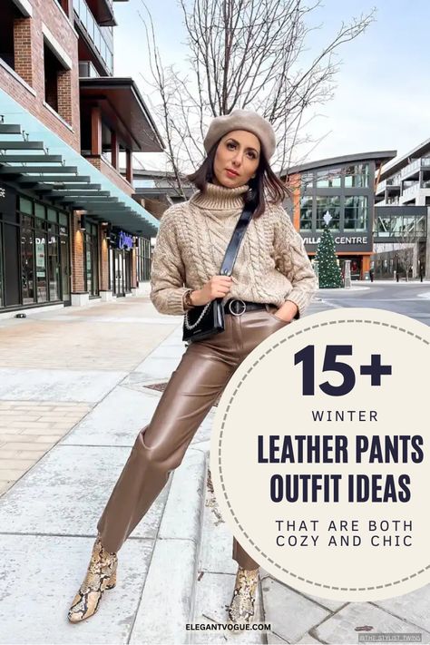 Winter Leather Pants Outfit Ideas Uggs With Leather Pants, Olive Green Leather Pants Outfit Winter, Sweater And Leather Pants Outfit, Outfits With Red Leather Pants, Leather Pants Outfit Work Winter, Leather Pants Outfits Women, Khaki Leather Pants Outfit, Chocolate Brown Leather Pants Outfit, Faux Leather Pants Outfits