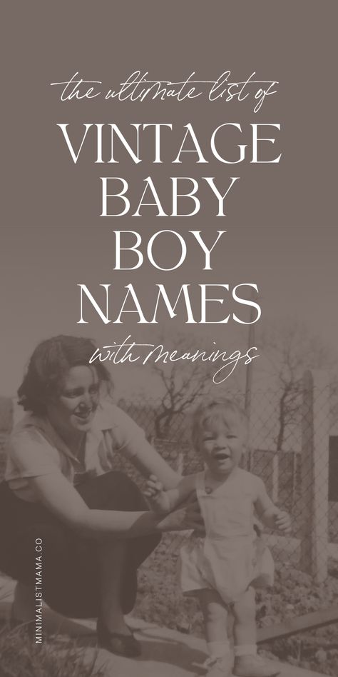 Classy Boy Names, Old Baby Boy Names, Old Baby Names, S Boy Names, Long Boy Names, French Boys Names, Middle Names For Boys, Baby Boy Middle Names, Southern Boy Names