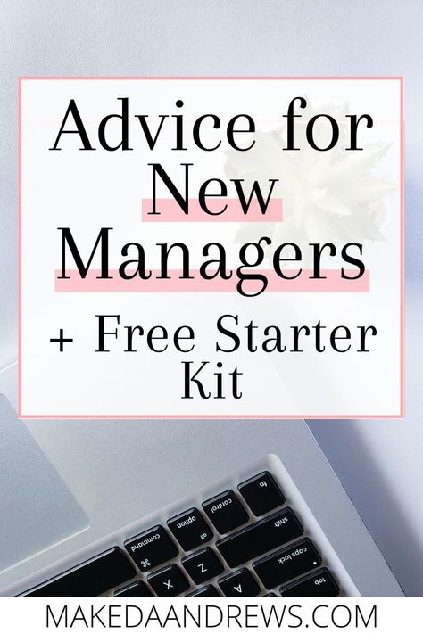 New Manager Survival Kit, Being A Good Boss, New Manager Tips, Hockey Manager, Manager Skills, Practice Manager, Good Manager, Edward Jones, Leadership Advice