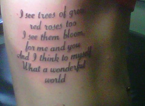 What a wonderful world.. Right side Wonderful World Tattoo, What A Wonderful World Tattoo, What A Wonderful World 1st Birthday, What A Wonderful World Art, What A Wonderful World Lyrics, And I Think To Myself What A Wonderful World Sign, What A Wonderful World, World Tattoo, Wonderful World