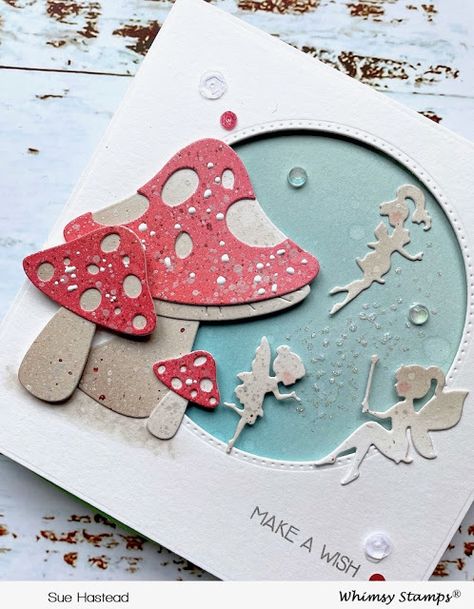 Fairy Birthday Cards Handmade, Fairy Cards Handmade, Mushroom Cards Handmade, Whimsy Stamps Cards, Mushroom Cards, Fairy Birthday Card, Mushroom Magic, Fairy Cards, Handmade Journals Diy