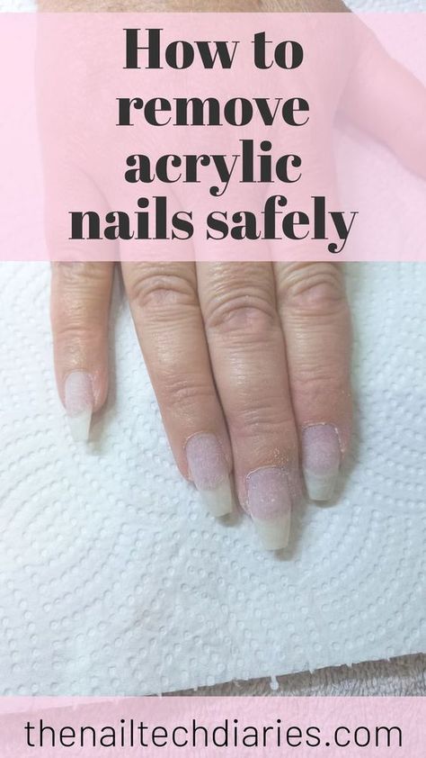 Acrylic Nail Removal At Home Diy, How To Get Nails Off, Best Way To Remove Acrylic Nails, How To Remove Fake Nails, How To Remove Acrylic Nails At Home, How To Take Off Acrylic Nails At Home, Acrylic Nails With Foil, How To Remove Acrylic Nails, Spring Gel Manicure