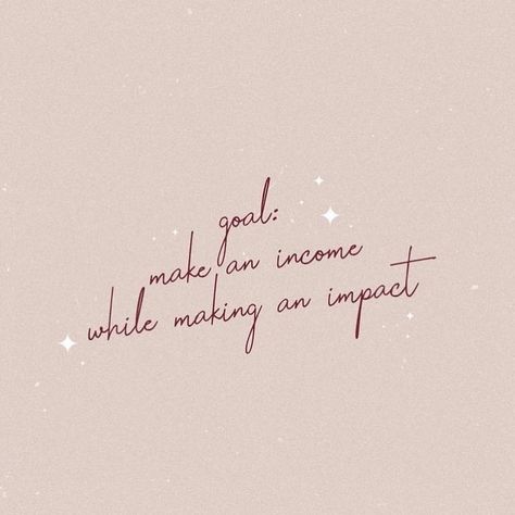 Make An Income While Making An Impact, Making An Impact Quotes, Income Aesthetic, Hakuna Matata Quotes, Impact Quotes, Sample Prayer, Vibe Board, Definition Quotes, Serve Others