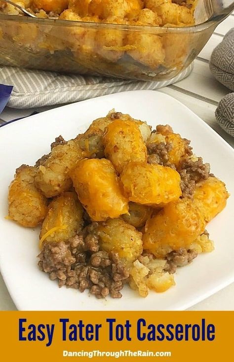 Easy Tater Tot Casserole, Easy Tater Tots, Tater Tot Casserole Recipe, Tater Tot Recipes, Tater Tot Casserole Recipes, Winter Foods, Comforting Dinner, Beef Dinners, Tot Casserole