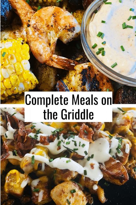 Best Blackstone Griddle Recipes - Cooks Well With Others Camping Recipes Dinner, Blackstone Griddle Recipes, Outdoor Griddle Recipes, Grilled Dinner Recipes, Griddle Cooking Recipes, Traeger Cooking, Complete Meals, Outdoor Cooking Recipes, Cooking Stone