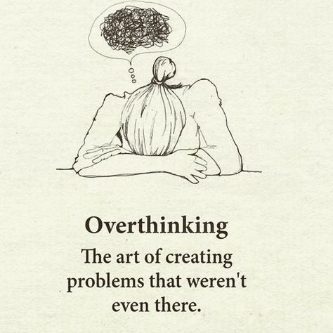 Overthinking - the are of creating problems that weren't even there. Hope to not do it as the week starts #corporateLife #consulting Kindness Challenge, Introvert Quotes, Positive Quotes Motivation, Best Motivational Quotes, Best Inspirational Quotes, Wise Words, Quotes To Live By, Best Quotes, Positive Quotes