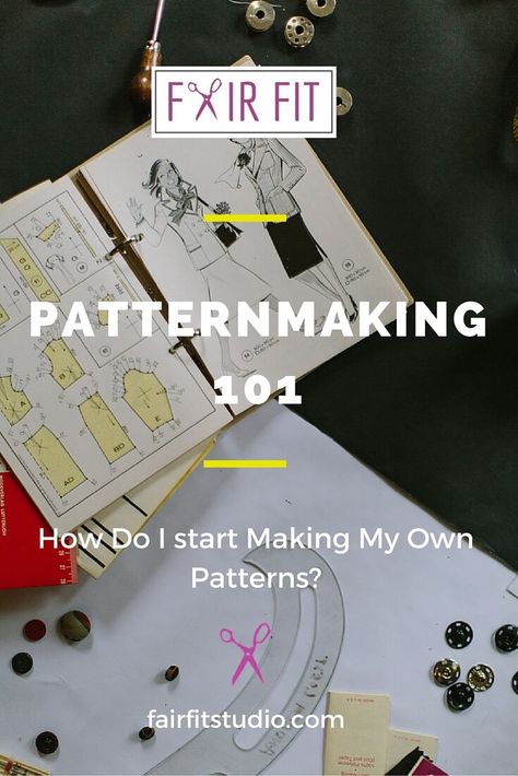 Patternmaking 101 : How Do I Start Making my Own Patterns?! — Fair Fit Studio Lutterloh Patterns, Sewing Bee, Sew Ins, Fashion School, Career Fashion, Sewing Book, Leftover Fabric, Sewing Diy, Pattern Drafting