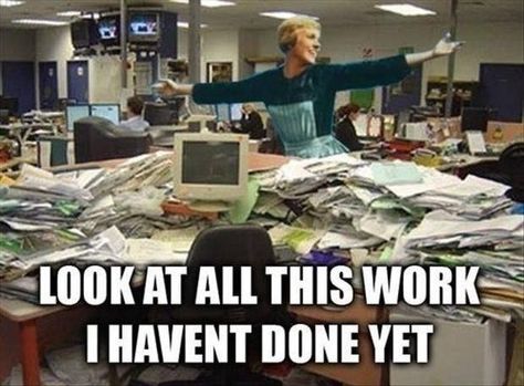 Allowed work to pile up even though you knew you were making things worse for yourself in the long run. | 31 Things Every Office Worker Has Secretly Done Workload Humor, Court Reporter, Court Reporting, Funny Work, Office Humor, Medical Records, Work Memes, Grad School, School Humor