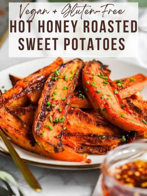 Sweet Potato Hot Honey, Gluten Free Sweet Potatoes Recipes, Honey Butter Sweet Potatoes, Gluten Free Starch Sides, Hot Honey Vegetables, Recipes With Spicy Honey, Healthy Hot Honey Recipes, Honey Glazed Sweet Potatoes, Spicy Sweet Potato Recipes