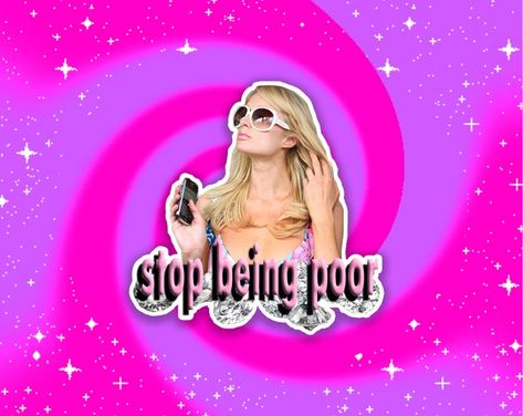 Stop Being Poor Sticker Y2K Paris Hilton Pink Aesthetic - Etsy Paris Hilton Pink, Paris Hilton Aesthetic, 2000s Paris Hilton, Sticker Y2k, Y2k Paris Hilton, Paris Hilton And Nicole Richie, Stop Being Poor, Paris And Nicole, 2000s Clothing