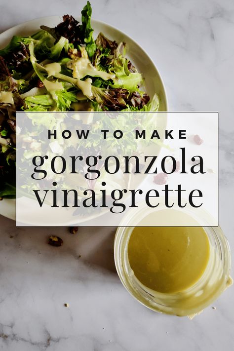 This gorgonzola vinaigrette is a dream for blue cheese lovers. Light yet creamy, it's the perfect way to add a little flavor to every salad. Gorgonzola Vinaigrette, Gorgonzola Dressing, Gorgonzola Salad, Blue Cheese Salad, Salad Sauce, Bleu Cheese, Vinaigrette Dressing, Homemade Salad Dressing, Glass Home