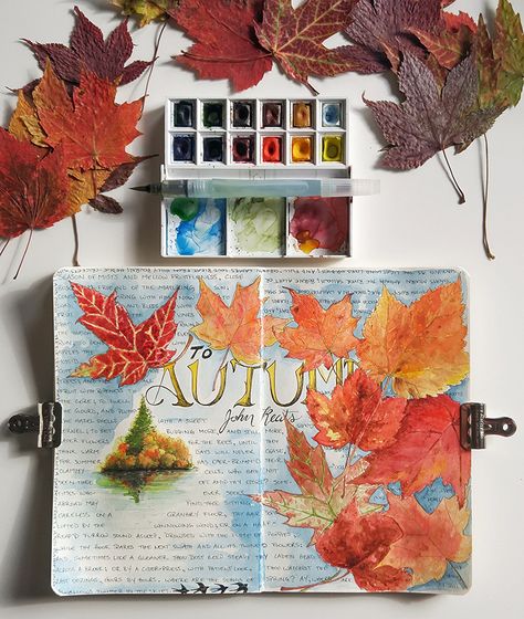 My ode to autumn leaves sketchbook page completed. The poem is John Keats' 'To Autumn'. Autumn Art Journal Pages, Autumn Sketchbook Ideas, To Autumn John Keats, Autumn Sketchbook, Ode To Autumn, Gcse Sketchbook, Autumn Journal, Watercolor Autumn Leaves, Nature Studies