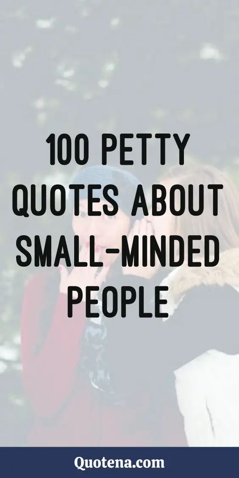 Epic quotes about petty people await you. Discover the art of rising above drama and negativity. Click on the link to read more. When People Are Petty Quotes, Quotes For Petty Friends, Materialistic Quotes People, People Who Cause Drama Quotes, When You Get Blocked Quotes, Quotes For Other People, Loud People Quotes Annoying, Immaturity Quotes Dramas, Trashy People Quotes Stay Classy