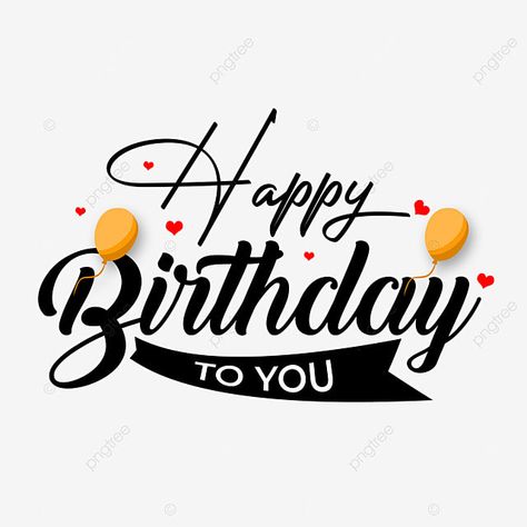 Happy Birthday Photo Editor, Happy Birthday Hd, Happy Birthday Logo, Baby Birthday Photoshoot, Birthday Logo, Happy Birthday Png, Party Png, Black Png, Happy Birthday Text