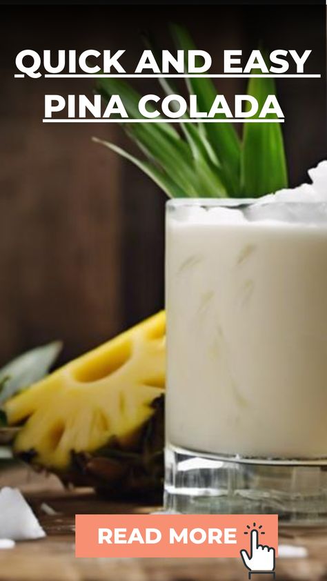 Quick and Easy Pina Colada Pina Colada Recipe Alcoholic, Homemade Pina Colada Recipe, Classic Pina Colada Recipe, Pina Colada Easy Recipe, Piña Colada Recipe Alcohol, Diy Pina Colada Drink, How To Make A Pina Colada Virgin, Pina Colada Mix, Perfect Pina Colada Recipe