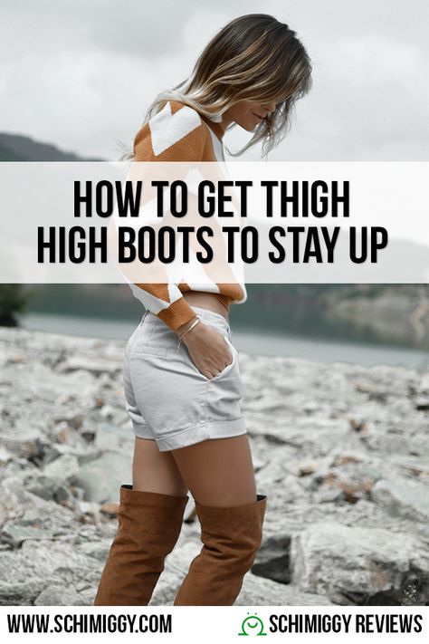 How to Get Thigh High Boots to Stay Up | Schimiggy Reviews Thigh High Boots Wedding Outfit, Black Thigh High Boot Outfits, How To Keep Over The Knee Boots Up, How To Make Thigh High Boots Stay Up, How To Keep Thigh High Boots Up, Thigh High Boots Outfit Fall, Over The Knee Socks Outfit, Black Thigh High Boots Outfit, How To Wear Thigh High Boots