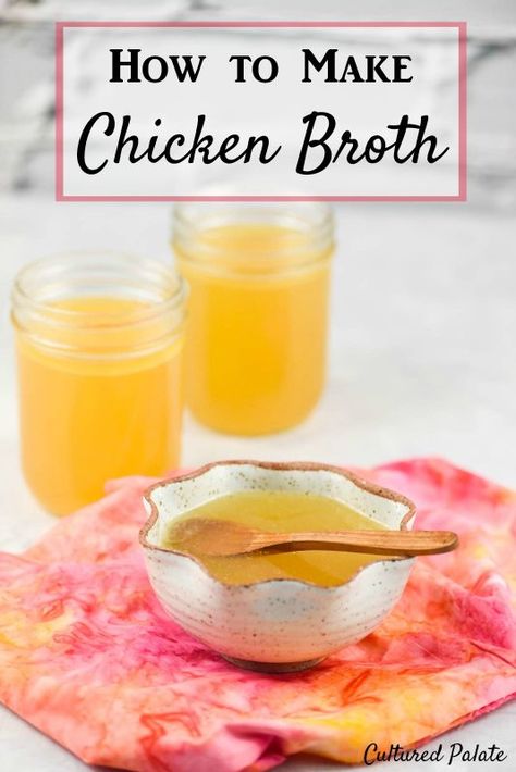 How to Make Chicken Broth Homemade Chicken Broth, Make Chicken Broth, Chicken Broth Recipes, Good Soup, Simple Family Meals, Oatmeal Cookies Chewy, Kitchen Skills, Raw Chicken, Broth Recipes