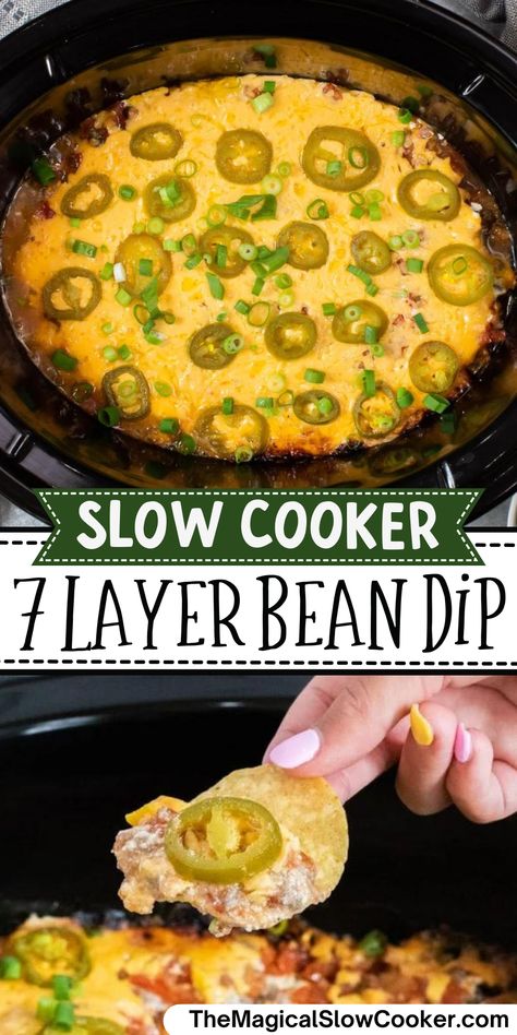 Is it football season already? This Slow Cooker 7-layer Bean Dip is such an easy appetizer for game day, it's layered with the classic bean dip ingredients and slow-cooked. - The Magical Slow Cooker Baked Bean Dip Recipes, Layered Bean Dip Recipe Easy 7, 7 Layer Bean Dip Easy, Crock Pot Football Party Food, Crockpot Bean Dip, Hot Dips For Parties Crock Pots, Crock Pot Bean Dip, Baked Bean Dip, Layered Bean Dip Recipe