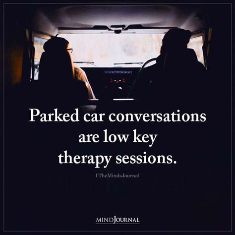 Parked car conversations are low key therapy sessions. Taking Relationships Slow, Parked Car Conversations Aesthetic, Car Therapy Quotes, Parked Car Conversations, Sitting In The Car Quotes, Taking Things Slow Relationships, Car Conversations, Mental Health Test, Parked Car