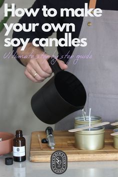 Melting Soy Wax For Candles, How To Pour Your Own Candles, Soy Wax Candle Making For Beginners, Soy Wax Candle Temperature, How To Make A Soy Candle, Candle Making Step By Step, Candle Making Steps, Candle Making Temperatures, Step By Step Candle Making