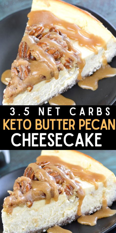 Butter Pecan Cheesecake, Dolce Poche Calorie, Pecan Cheesecake, Low Carb Low Fat Recipes, Low Carb Cheesecake, Lost 100 Pounds, Low Carb Low Sugar, Best Low Carb Recipes, Keto Cake