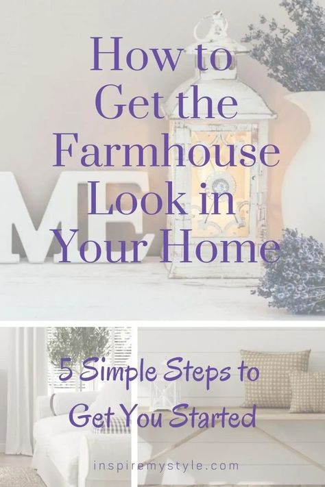 How to get the farmhouse look in your home with these 5 simple tips from a professional! #farmhousestyle #tips #howto #interiordecorating #rustic Minimal Farmhouse Decor, Minimalist Farmhouse Decor, Simple Farmhouse Decor, Farmhouse Backyard, Farm Style House, Rustic Style Decor, Minimalist Farmhouse, Simple Home Decoration, Modern Rustic Farmhouse