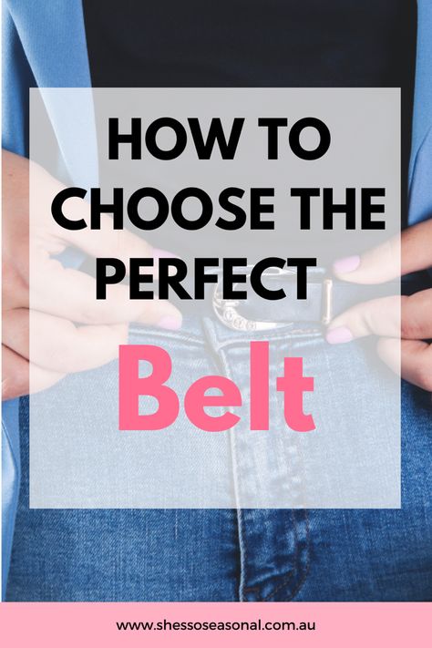 How to choose a belt blog Where Do Get The Cutest Belts, Belt Outfits For Women Jeans, Belts For Jeans Women, Belt With High Waisted Jeans, Ladies Belts For Dresses, Must Have Belts For Women, Ladies Belts For Jeans, How To Wear A Belt With Jeans, Belts For Women How To Wear