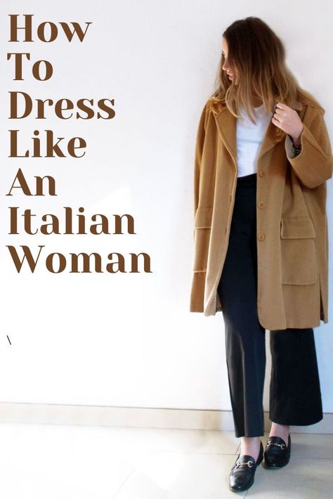 How To Dress Like An Italian Woman with 7 Timeless Staples Ladies Italian Fashion, Older Italian Women Style, Italian Chic Fashion, Italian Style Fashion Women Fall Winter, Italian Women Style Casual, Italian Style Women Autumn, How To Look Italian, Italian Wardrobe Basics, Italian Fashion Women Autumn