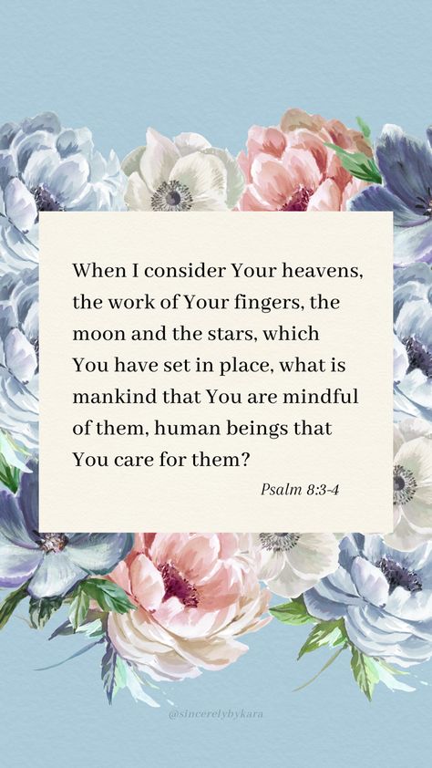 Psalm 8:3-4 📖 #psalms Scripture Wallpaper, Bible Things, Prayer Journaling, Bible Text, Powerful Bible Verses, 4 Wallpaper, Verse Art, Biblical Verses, Encouraging Scripture