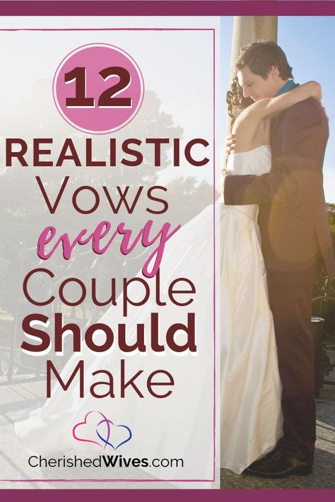 12 Realistic Vows That Every Couple Should Make on their wedding day that continues throughout their marriage. #marriagevows #realisticmarriagevows Vow Examples, Wedding Vows To Husband, Biblical Marriage, Best Marriage Advice, Marriage Vows, Successful Marriage, Christian Wedding, Christian Marriage, Good Marriage