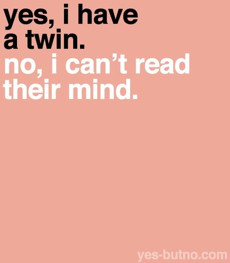 www.twinsgiftcompany.co.uk Twin Problems, Twin Quotes, Twin Humor, Twin Life, Fraternal Twins, Identical Twins, Life Funny, Twin Boys, Sister Love