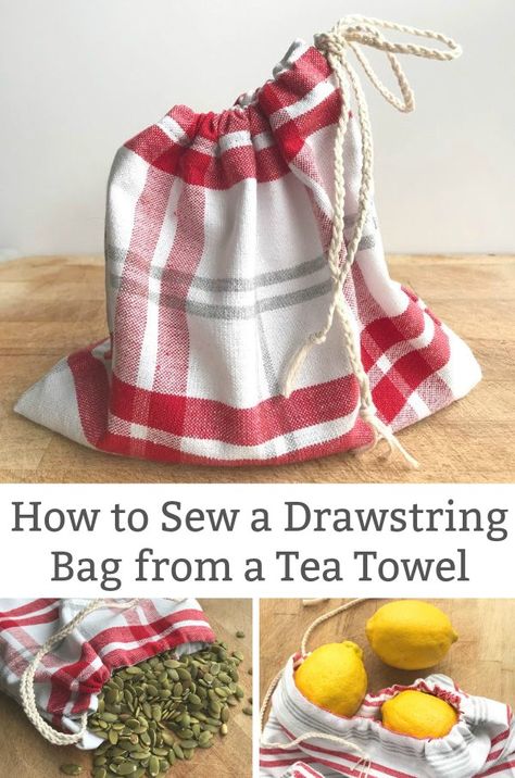 Reusable Bags Diy, Easy Drawstring Bag, Sew A Drawstring Bag, Upcycled Linens, Tea Towels Crafts, Homestead Lifestyle, Apron Sewing, Sewing Machine Projects, Sustainable Kitchen