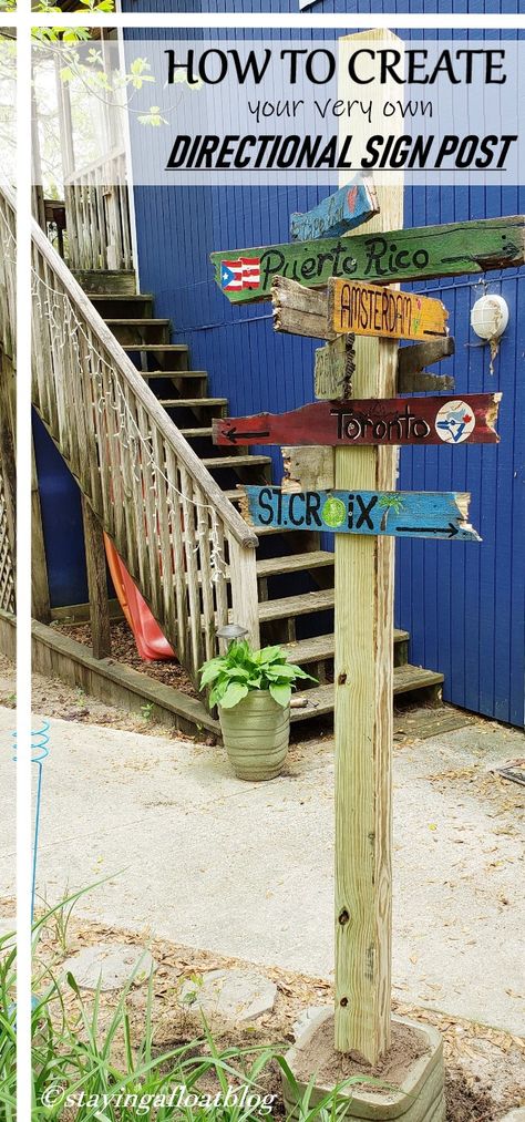 DIY Directional Sign Post | Do It Yourself | Travel Crafts | Design | Backyard Ornaments | Rustic | Outdoor | Wanderlust | Wayfinding | Custom Sign | Weekend Crafting | Creative Inspiration | Distance Signs Post Diy, Diy Directional Sign Post, Diy Street Signs, Lanai Ideas, Outdoor Beach Decor, Location Sign, Backyard Art, Beach Signs Wooden, Backyard Signs