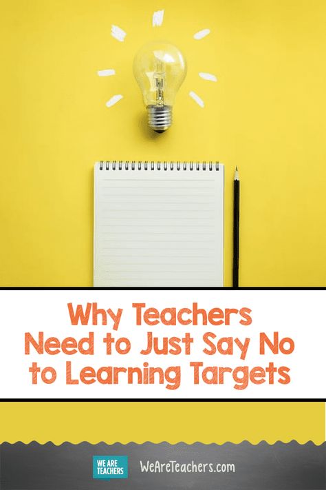 Why Teachers Need to Just Say No to Learning Targets. I don't believe in learning targets, so I don't use them in my classroom. Here's what I do instead, and why I think it works better for kids. #careertips #professionaldevelopment #teaching #teacher #classroom Learning Target Display, Reciprocal Teaching, Higher Order Thinking Questions, Bad Teacher, Higher Order Thinking Skills, Professional Development For Teachers, Learning Targets, We Are Teachers, Higher Order Thinking