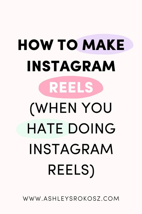 How to make Instagram Reels (when you hate doing Instagram Reels) — Ashley Srokosz Grow Instagram, Instagram Marketing Strategy, Instagram Marketing Tips, Get More Followers, Instagram Strategy, Instagram Growth, Instagram Bio, Instagram Reels, Instagram Business