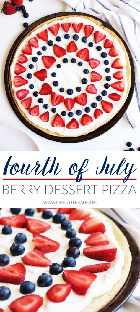 Fourth of July Berry Dessert Pizza Mini Snacks, Dessert Pizza Recipes, Fruit Pizza Sugar Cookie, Fruit Pizza Recipe, 13 Colonies, Blue Desserts, Berry Dessert, 4th Of July Desserts, Slider Buns