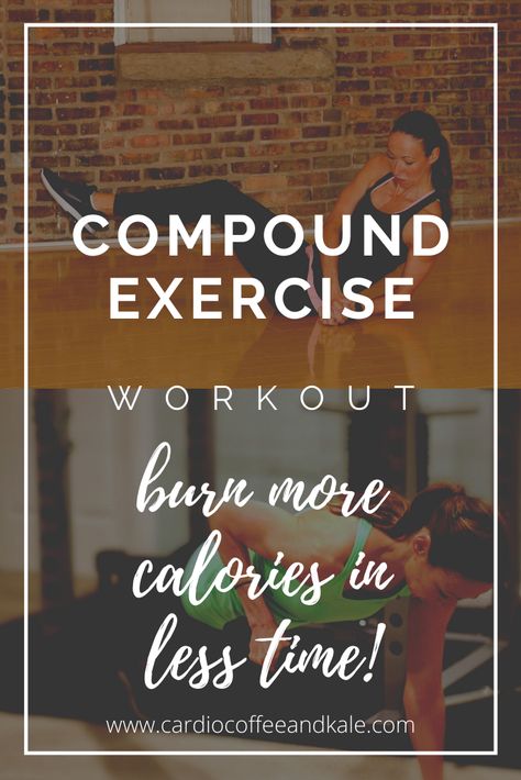 Full Strength Workout, Compound Exercise Routine, Compound Hiit Exercises, Full Body Workout Compound Exercises, Compound Strength Training, Compound Exercise Workout Plan, Compound Upper Body Workout, Compound Bodyweight Exercises, Group Exercise Workouts