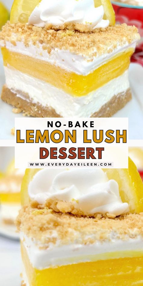 Call this one Lemon Lush or Lemon Lasagna  as long as you make and enjoy. This creamy lemon filled no bake dessert is always a hit at summer parties, BBQs, picnics, and potlucks. Lemon Lasagna Dessert Graham Crackers, No Bake Lemon Desserts, Lush Dessert Recipes, Lemon Recipes Baking, Lemon Lush Dessert Recipe, Lemon Lush Recipe, Lemon Lasagna, No Bake Lemon Pie, Lemon Lush Dessert