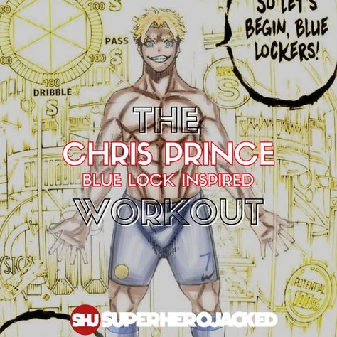 Chris Prince Workout Chris Prince Blue Lock, Chris Prince, Anime Workouts, Training With Weights, Superhero Jacked, Character Workouts, Celebrity Workout Routine, Male Workout, Workout Calisthenics