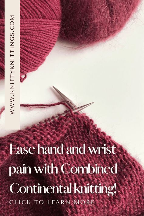 Contiguous Knitting, Chair Socks Pattern, Continental Knitting, Christmas Knitting Projects, Knitting Help, Wrist Pain, Knitting Basics, Knitting Tutorials, Hand Pain