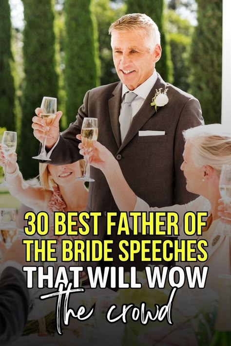 Looking for the best speech on your daughter’s wedding day? These 30 best father of the bride speeches will make the crowd speechless! Wedding Speeches From Parents Of Bride, Wedding Speech Ideas For Parents, Speech For Daughters Wedding, Father Speech For Daughters Wedding, Father To Daughter Wedding Speech, Parent Of The Bride Speech, Parents Speech At Daughters Wedding, Wedding Speeches From Parents, Father Of The Bride Speech Ideas