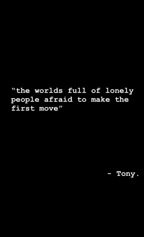 Move To Another Country Quotes, When She Makes The First Move, I Like To Move It Move It, Nobody Move There’s, I Can’t Move It Move It, First Move, Making The First Move, The One, The First