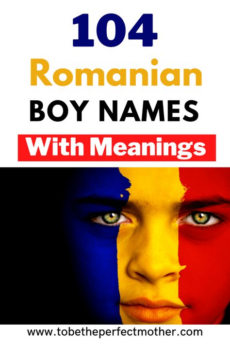 104 Romanian boy names with meanings Slavic Boy Names, Romanian Boys, Russian Boy Names, Romanian Names, American Boy Names, Names Starting With C, Popular Boy Names, Strong Boys Names