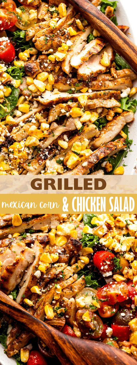 Grilled Mexican Corn, Esquites Recipe, Chicken And Corn, Street Corn Salad, Salad With Grilled Chicken, Mexican Street Corn Salad, Mexican Corn, Summer Corn Salad, Mexican Street Corn