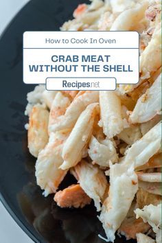 Discover delicious crab meat recipes with our guide on how to cook crab meat without the shell in the oven. Perfect for satisfying food cravings with savory food recipes. Explore a variety of seafood appetizers and creative seafood ideas. Elevate your meal with these delectable seafood dishes and impress any food lover. Swing by Recipes.net and enjoy the flavors of the ocean with these easy and tasty crabs recipes! Cooking Crab Meat, Crab Leg Meat Recipes, Healthy Crab Meat Recipes Easy, How To Cook Crab Meat, Snow Crab Recipes, Crab Claw Meat Recipes, Crab Meat Recipes Easy, Crabs Recipes, Savory Food Recipes