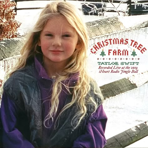 Christmas Tree Farm | Taylor Swift Wiki | Fandom Christmas Tree Farm Taylor Swift, Christmas Tree Farm Pictures, Tree Farm Pictures, Crismas Tree, Farm Songs, Taylor Swift Fotos, Taylor Swift Christmas, Baby Taylor, Farm Pictures